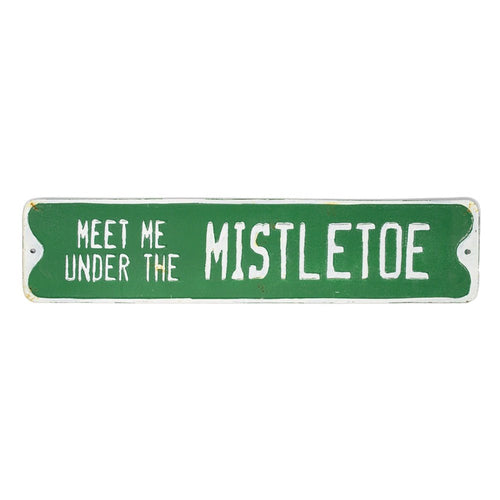 Meet Me Under The Mistletoe Tin Christmas Sign - 51.5cm - The Christmas Imaginarium