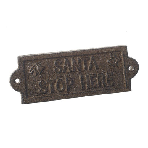 Aged Iron Santa Stop Here Sign - 14.2cm - The Christmas Imaginarium