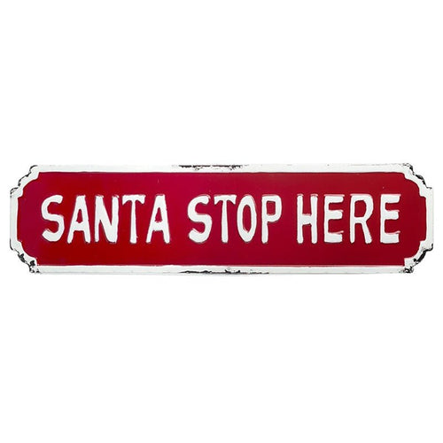 Santa Stop Here Tin Sign - 71cm - The Christmas Imaginarium